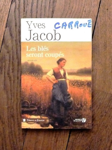 Les blés seront coupés - 🌼,