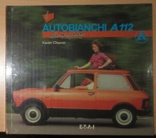 LIVRE L'AUTOBIANCHI A 112 DE MON PERE - NEUF SOUS BLISTER - ETAI