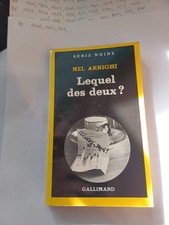 Série Noire 1937 - Lequel des deux ? de Mel Arrighi