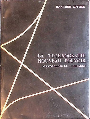 Technocratie nouveau - la, technocratie,