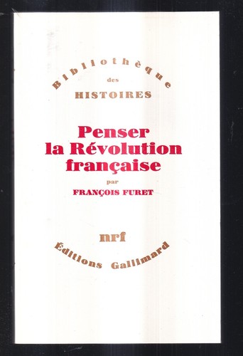 François furet penser la - furet:,