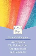 Aura Soma: Die Heilkraft der