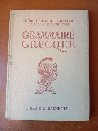 Grammaire grecque allard - grecque, j.