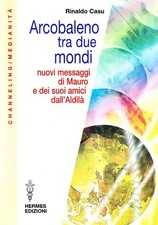 Rinaldo Casu Arcobaleno tra