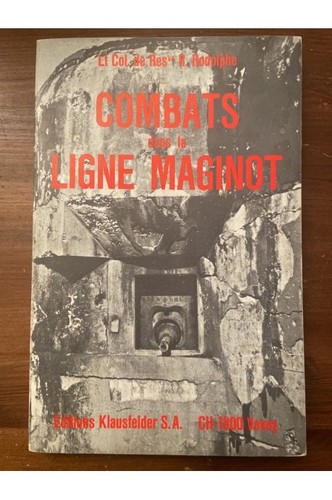 Combats dans ligne - la, maginot
