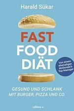 Fast Food Diät: Gesund und