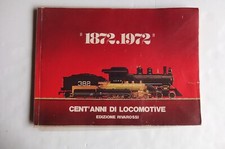 RIVAROSSI CATALOGUE,REVUE. "1872.1972" CENT ANS DE LOCOMOTIVE" .
