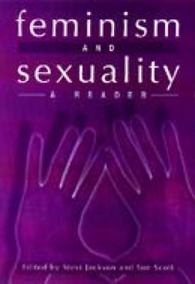 Feminism and sexuality a - feminism, sexuality: