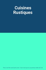 Cuisines Rustiques, Unknown