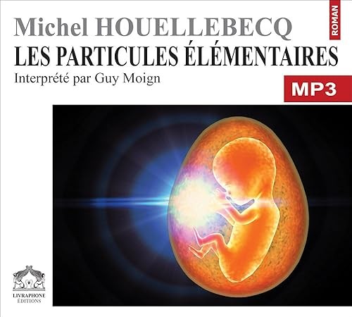 Les particules elementaires/1