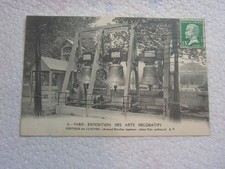 CPA - PARIS - Exposition des arts décoratifs - Portique des cloches