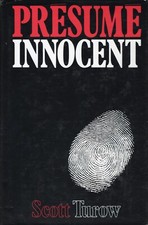 PRESUME INNOCENT - Scott Turow