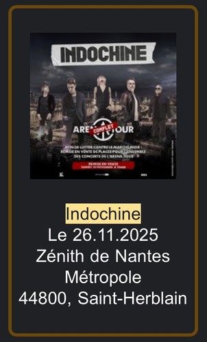 Vends billet concert - , indochine