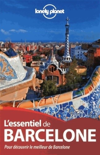 Essentiel barcelone 2015 - l'essentiel, de