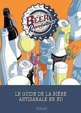 Beer Revolution: Le guide de