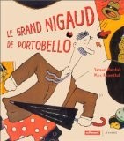 Grand nigaud portobello - le,