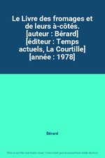 Le Livre des fromages et de