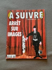 A SUIVRE / ARRÊT SUR IMAGES /