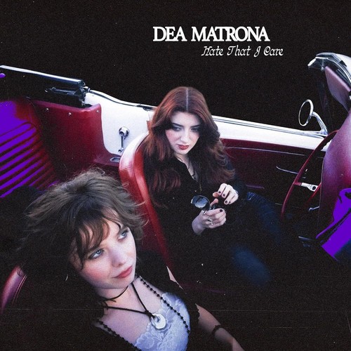 Dea matrona hate that - i, care