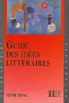 Guide des idées - , littéraires