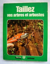 Taillez  vos arbres et