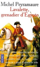 Lavalette, grenadier d'Egypte