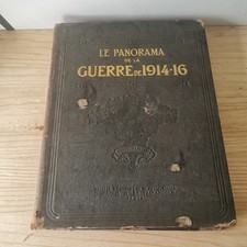 Le Panorama de la guerre de 1914-1916 Tome 4 / Réf A454 
