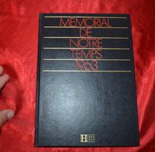 MEMORIAL DE NOTRE TEMPS - ANNEE 1963 - Ed. HACHETTE (Idéal cadeau anniversaire)
