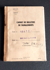SNCF Carnet de Bulletins de Signalements LOCO BB 16673 (Dépôt Paris La Villette)