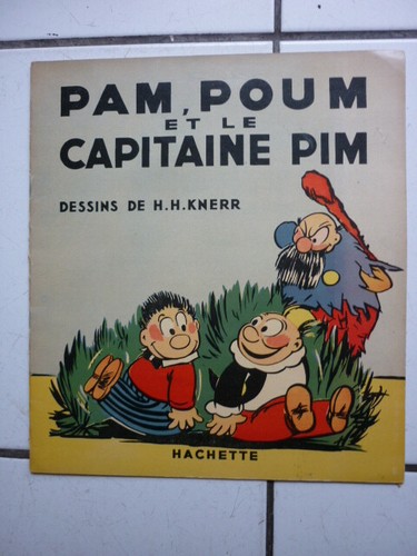 Knerr pim pam poum et - /, le