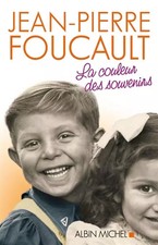 La couleur des souvenirs, Jean-Pierre Foucault