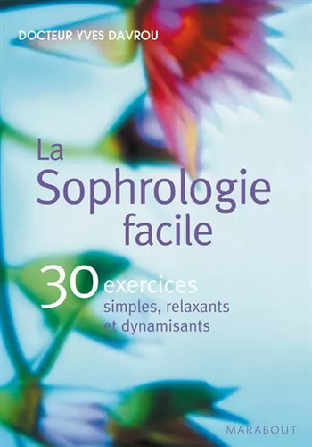 Sophrologie facile 30 - facile,
