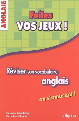 Faites vos jeux réviser - vos,