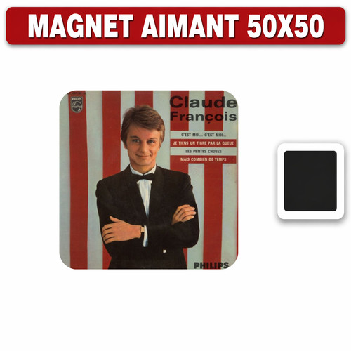 Magnet frigo claude francois - magnet,