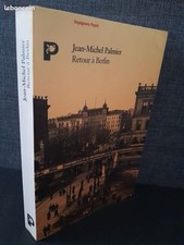 JEAN-MICHEL PALMIER : RETOUR A