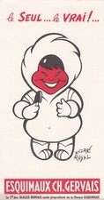 W61 BUVARD le SEUL le VRAI ESQUIMAUX Ch GERVAIS par André RIGAL