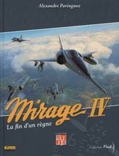 Mirage IV : La fin dun règne