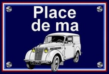 plaque PLACE DE MA RENAULT