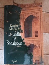 Kenizé Mourad Le jardin de