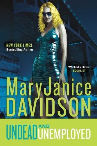 Maryjanice davidson undead and - undead,