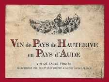 P19 Etiquette Vin PAYS DE HAUTERIVE EN PAYS D'AUDE Fruité sélect° DEVEZE CAUNES