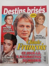 Destins Brises Dalida/claude Francois/mike Brant