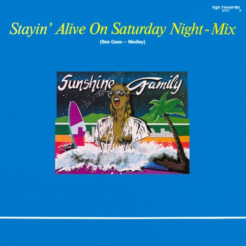 Sunshine family stayin - -, stayin'
