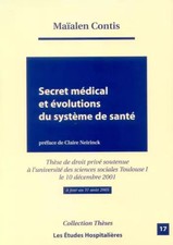 Secret médical et évolutions du système de santé, Maïalen Contis