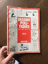 ALBUM HUMOUR COLLECTIF dessins politiques mai 68  74 sine reiser topor willem