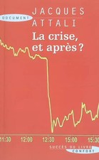 La crise et après ?, Jacques