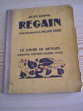 Jean Giono Regain 1942, état moyen mais complet