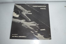 RARE DISQUE VINYLE 33 TOURS CHOSTAKOVITCH RAVEL 2 EME SONATE PIANO GHIRARDELLI 