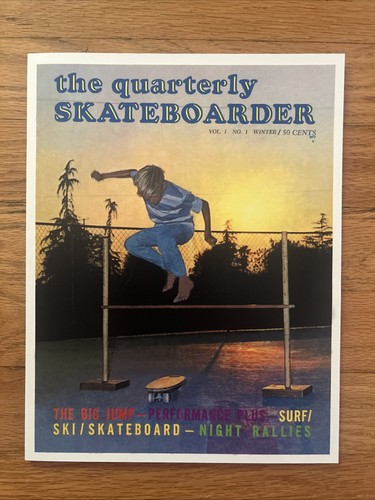 The quarterly skateboarder - quarterly,