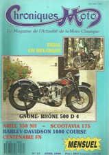 CHRONIQUES MOTO N°17 GNOME-RHONE 500 D4 / ARIEL 350 NH / SCOOTAVIA 175